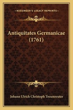 portada Antiquitates Germanicae (1761) (in German)