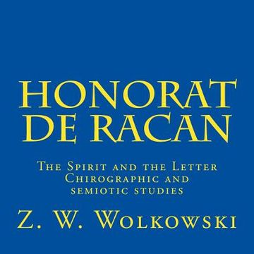 portada Honorat de Racan: The Spirit and the Letter - Chirographic and semiotic studies (in English)