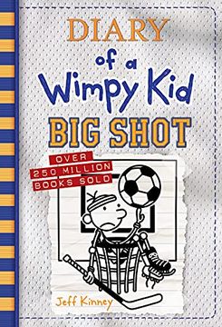 portada Big Shot: 16 (Diary of a Wimpy Kid, 16) (en Inglés)