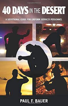 portada 40 Days in the Desert: A Devotional Guide for Uniformed Services Personnel (en Inglés)