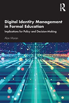portada Digital Identity Management in Formal Education: Implications for Policy and Decision-Making (en Inglés)