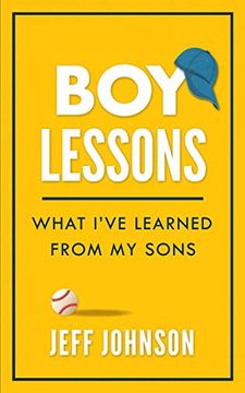 portada Boy Lessons: What I’Ve Learned From my Sons 