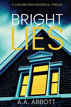 portada Bright Lies: A Chilling Psychological Thriller (en Inglés)