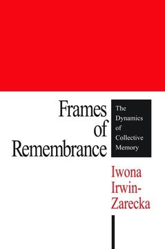 portada Frames of Remembrance: The Dynamics of Collective Memory (en Inglés)