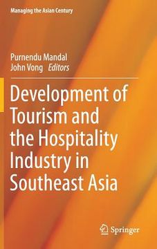 portada Development of Tourism and the Hospitality Industry in Southeast Asia (en Inglés)