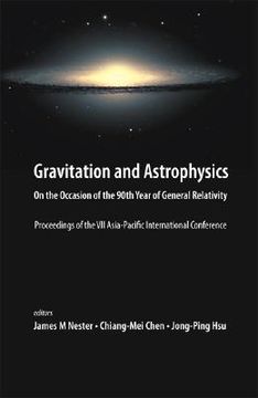 portada Gravitation and Astrophysics: On the Occasion of the 90th Year of General Relativity - Proceedings of the VII Asia-Pacific International Conference (en Inglés)