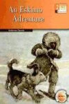 portada eskimo adventure eso2 activity (en Inglés)