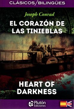 portada El Corazón de las Tinieblas / Heart of Darkness (in Bilingüe)