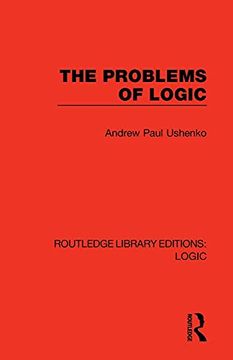portada The Problems of Logic (Routledge Library Editions: Logic) (en Inglés)