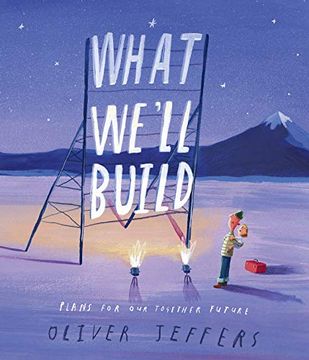 portada What We'll Build: Plans for our Together Future