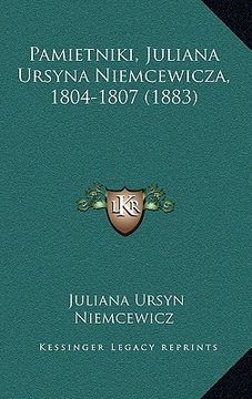 portada pamietniki, juliana ursyna niemcewicza, 1804-1807 (1883) (in English)