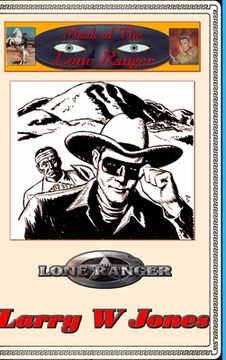 portada Mask Of the Lone Ranger (en Inglés)