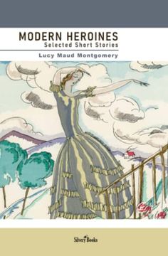 portada Modern Heroines: Selected Short Stories (en Inglés)