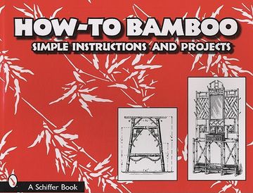 portada How-To Bamboo: Simple Instructions and Projects 