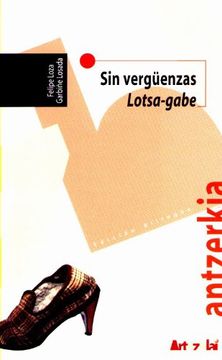 portada Sin Verguenzas = Lotsa-Gabe (in Spanish)