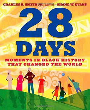 portada 28 Days: Moments in Black History that Changed the World (in English)