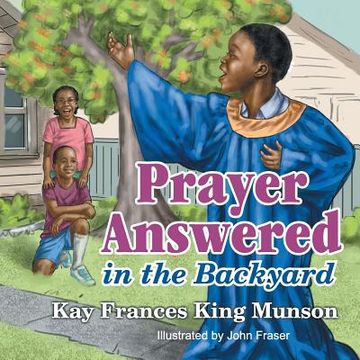 portada Prayer Answered in the Backyard (en Inglés)