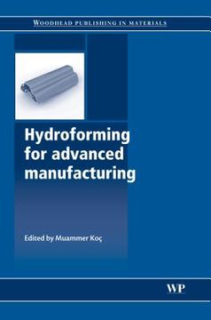 portada Hydroforming for Advanced Manufacturing (en Inglés)