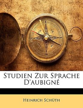 portada Studien Zur Sprache D'Aubigne (in German)