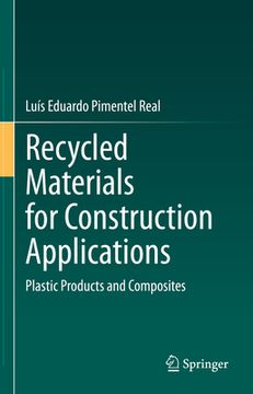 portada Recycled Materials for Construction Applications: Plastic Products and Composites (en Inglés)