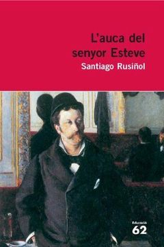 portada L'auca del senyor Esteve.: Novel·la (Educació 62) (in Catalá)