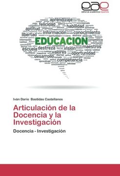 portada Articulación de la Docencia y la Investigación: Docencia - Investigación (in Spanish)