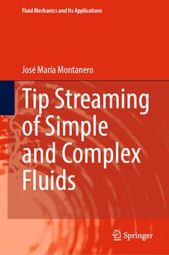 portada Tip Streaming of Simple and Complex Fluids (en Inglés)