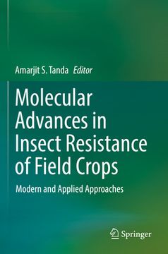 portada Molecular Advances in Insect Resistance of Field Crops: Modern and Applied Approaches