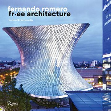 portada Fernando Romero: Fr-Ee Architecture 