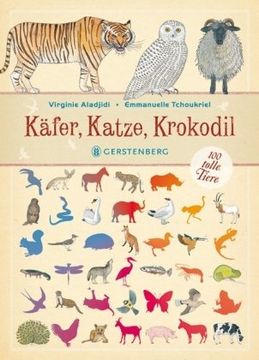 portada Käfer, Katze, Krokodil: 100 tolle Tiere (in German)