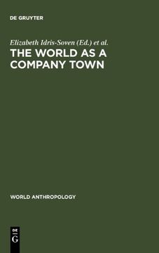 portada the world as a company town (en Inglés)