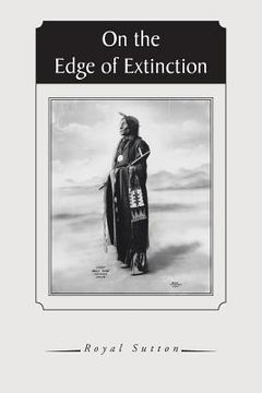 portada On the Edge of Extinction (in English)