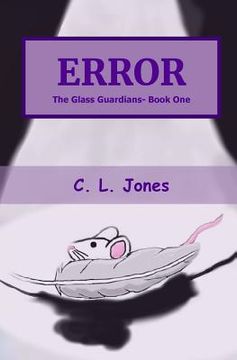 portada Error: The Glass Guardians- Book One (in English)