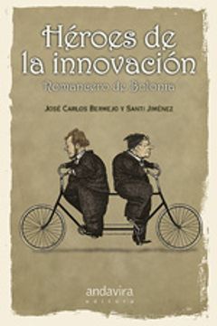 portada Heroes De La Innovacion Romancero De Bolonia