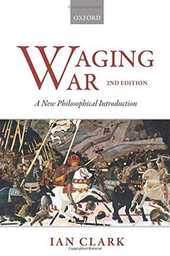 portada Waging War: A new Philosophical Introduction (en Inglés)