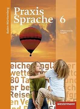 portada Praxis Sprache - Ausgabe 2015 für Baden-Württemberg: Schülerband 6 (in German)