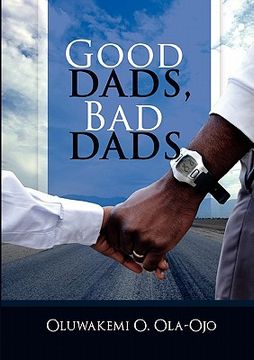portada good dads, bad dads (en Inglés)