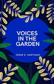 portada Voices in the Garden (en Inglés)