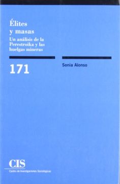 portada Élites y Masas, un Análisis de la Perestroika y las Huelgas Mineras (in Spanish)