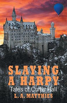 portada Slaying a Harpy: Tales of Curtis Hall (en Inglés)
