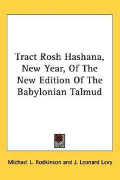 portada tract rosh hashana, new year, of the new edition of the babylonian talmud (en Inglés)