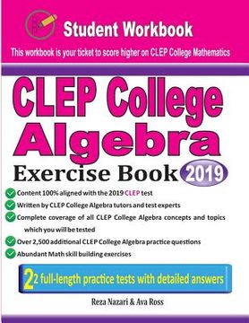 portada CLEP College Algebra Exercise Book: Student Workbook and Two Realistic CLEP College Algebra Tests (en Inglés)