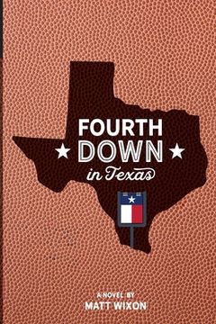 portada Fourth Down in Texas (en Inglés)