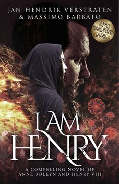 portada I Am Henry: A Compelling Novel of Anne Boleyn and Henry VIII