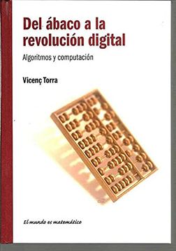 portada Del Ábaco a la Revolución Digital: Algoritmos y Computación