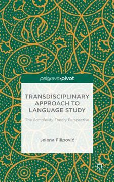 portada Transdisciplinary Approach to Language Study: The Complexity Theory Perspective (en Inglés)