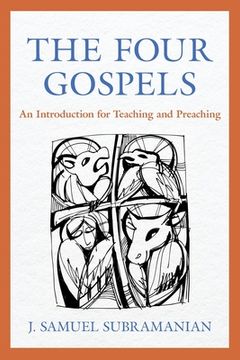 portada The Four Gospels: An Introduction for Teaching and Preaching 