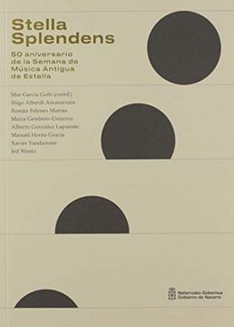portada Stella Splendens: 50 Aniversario de la Semana de Música Antigua de Estella