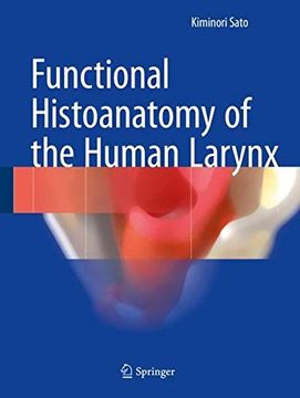 portada Functional Histoanatomy of the Human Larynx (en Inglés)