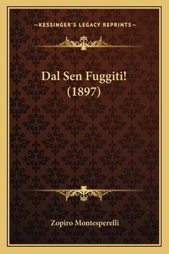 portada Dal Sen Fuggiti! (1897) (en Italiano)